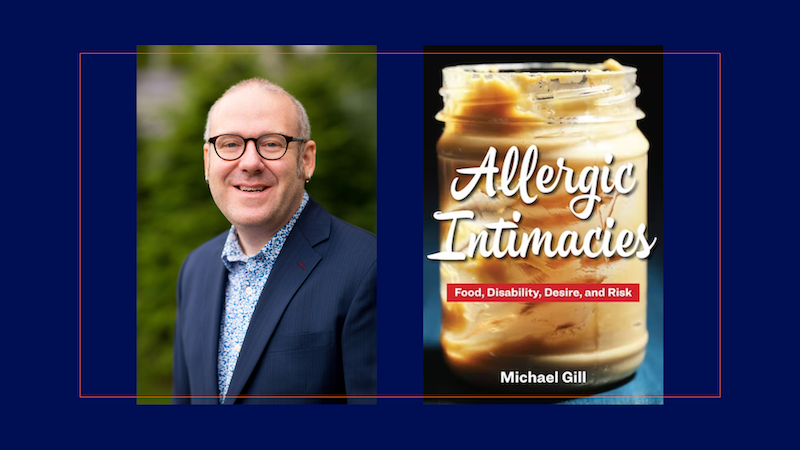 Michael Gill and Allergic Intimacies book cover