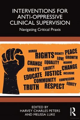 Cover of Interventions for Anti-Oppressive Clinical Supervision