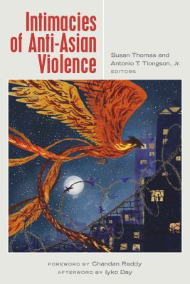 Cover of Intimacies of Anti-Asian Violence 
